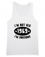 I'm Not Old I'm Awesome 1969 Maiou Bărbat Runs