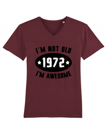 I'm Not Old I'm Awesome 1972 Burgundy