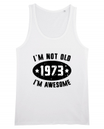 I'm Not Old I'm Awesome 1973 Maiou Bărbat Runs