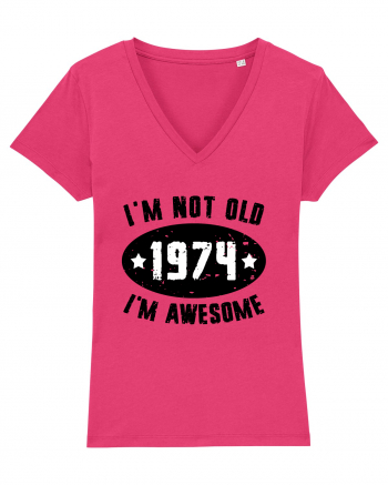 I'm Not Old I'm Awesome 1974 Raspberry