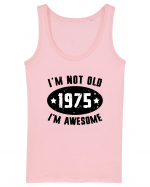 I'm Not Old I'm Awesome 1975 Maiou Damă Dreamer