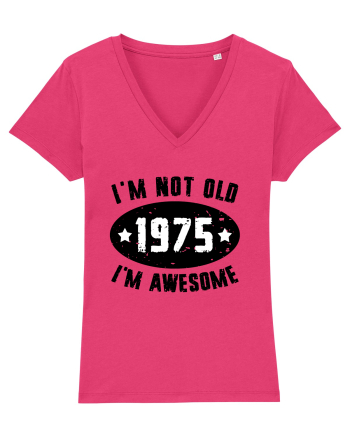 I'm Not Old I'm Awesome 1975 Raspberry