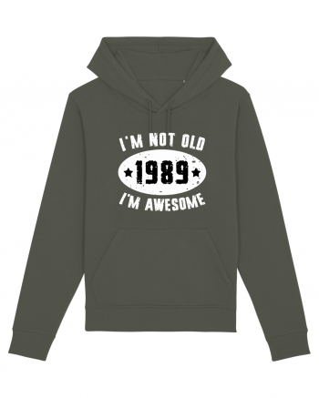 I'm Not Old I'm Awesome 1989 Khaki