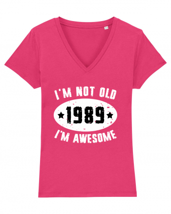 I'm Not Old I'm Awesome 1989 Raspberry