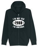 I'm Not Old I'm Awesome 1988 Hanorac cu fermoar Unisex Connector