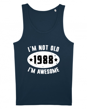 I'm Not Old I'm Awesome 1988 Navy