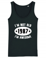 I'm Not Old I'm Awesome 1987 Maiou Damă Dreamer