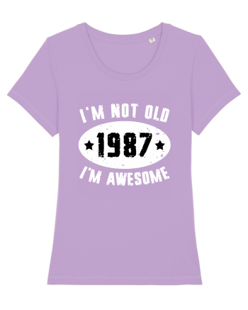 I'm Not Old I'm Awesome 1987 Lavender Dawn