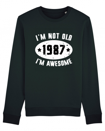 I'm Not Old I'm Awesome 1987 Black