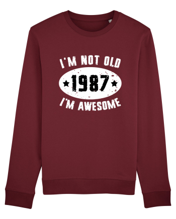 I'm Not Old I'm Awesome 1987 Burgundy