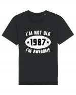 I'm Not Old I'm Awesome 1987 Tricou mânecă scurtă Unisex Rocker