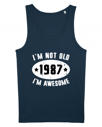I'm Not Old I'm Awesome 1987 Navy