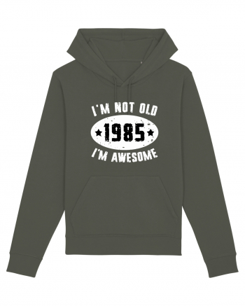 I'm Not Old I'm Awesome 1985 Khaki