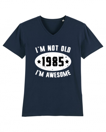 I'm Not Old I'm Awesome 1985 French Navy