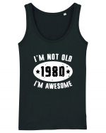 I'm Not Old I'm Awesome 1980 Maiou Damă Dreamer