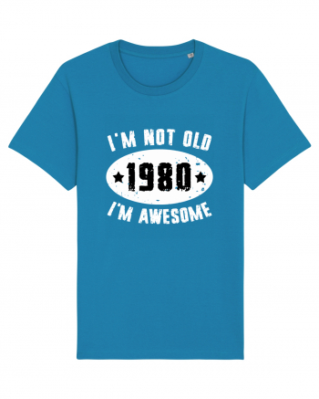 I'm Not Old I'm Awesome 1980 Azur
