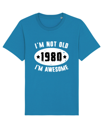 I'm Not Old I'm Awesome 1980 Azur