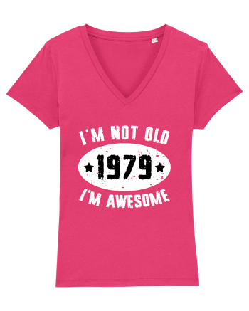 I'm Not Old I'm Awesome 1979 Raspberry