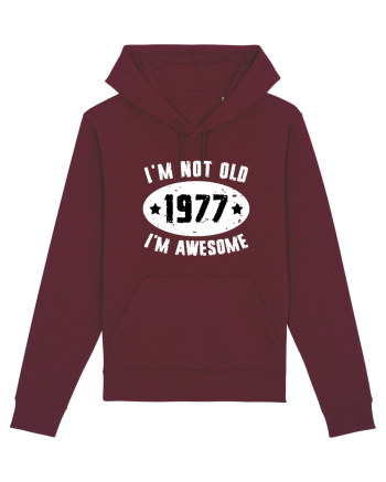 I'm Not Old I'm Awesome 1977 Burgundy