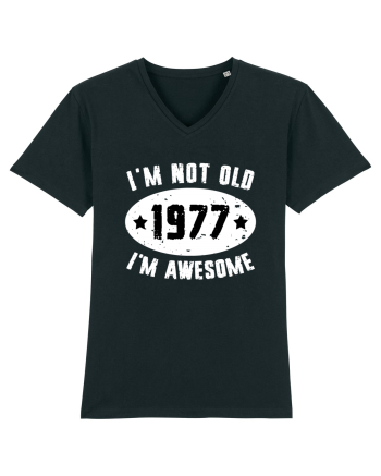 I'm Not Old I'm Awesome 1977 Black