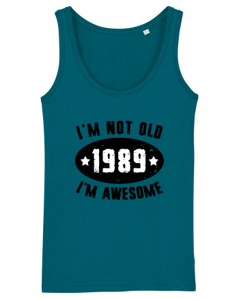 I'm Not Old I'm Awesome 1989 Ocean Depth