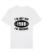 I'm Not Old I'm Awesome 1988 Tricou mânecă scurtă Unisex Rocker