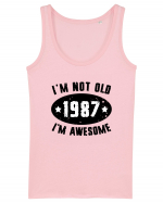 I'm Not Old I'm Awesome 1987 Maiou Damă Dreamer