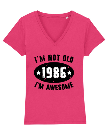 I'm Not Old I'm Awesome 1986 Raspberry