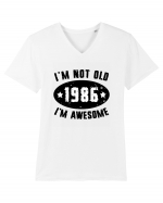 I'm Not Old I'm Awesome 1986 Tricou mânecă scurtă guler V Bărbat Presenter