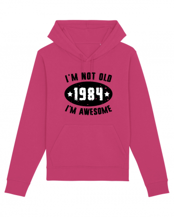 I'm Not Old I'm Awesome 1984 Raspberry