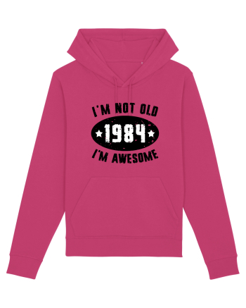 I'm Not Old I'm Awesome 1984 Raspberry