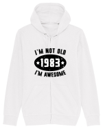 I'm Not Old I'm Awesome 1983 Hanorac cu fermoar Unisex Connector