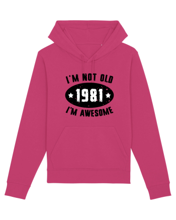 I'm Not Old I'm Awesome 1981 Raspberry