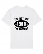 I'm Not Old I'm Awesome 1980 Tricou mânecă scurtă Unisex Rocker