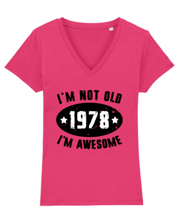 I'm Not Old I'm Awesome 1978 Raspberry