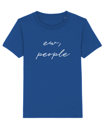 Ew, people Majorelle Blue