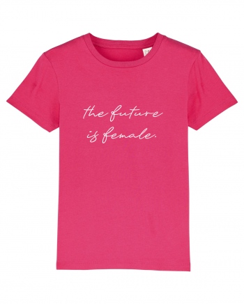 The future is female. Raspberry