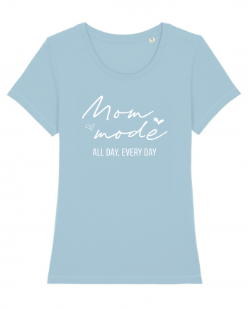 Mom mode Sky Blue