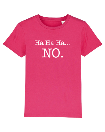 Ha ha ha ... NO Raspberry