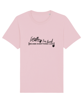 Everything I Lost Cotton Pink