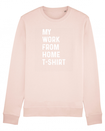 Work from home shirt Candy Pink