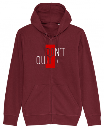 Don't quit Burgundy