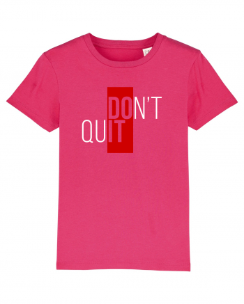 Don't quit Raspberry