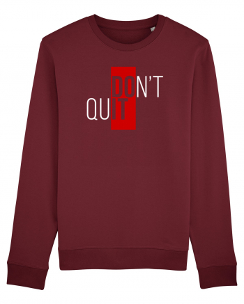 Don't quit Burgundy