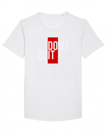 Don't quit White