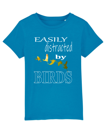Easily Distracted By Birds Azur