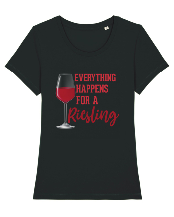 Everything Happens For A Riesling Black