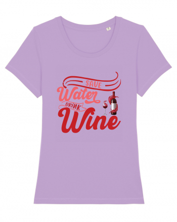 Save Water Drink Wine Lavender Dawn