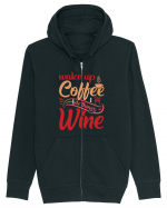 Wake Up Coffee Do Things Wine Hanorac cu fermoar Unisex Connector