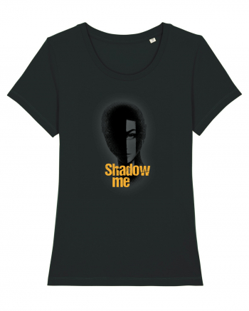 Shadow me (black) Black